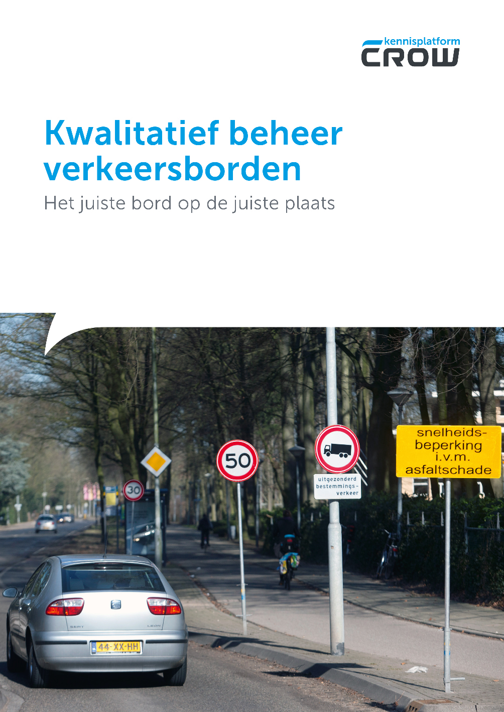 Kwalitatief beheer verkeersborden